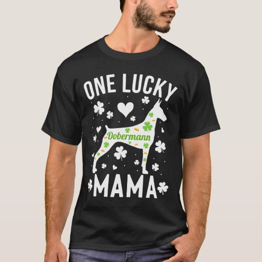 Dobermann Mama St Patricks Day 496 T-Shirt (Vorderseite)