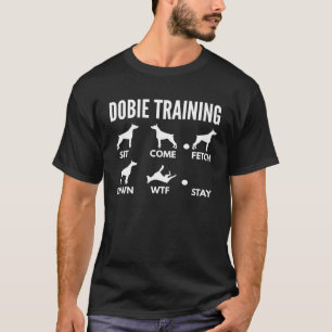 Dobermann-Training für Dobermann Pinscher Besitzer T-Shirt