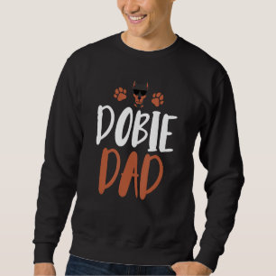 Dobermann Vater Funny Doberman Eigentümer Hund Vat Sweatshirt