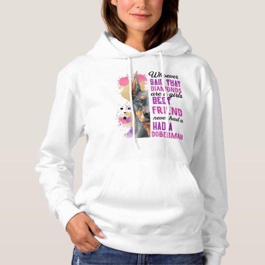 Dobermans sind ein Girls bester Freund Hoodie (Vorderseite)