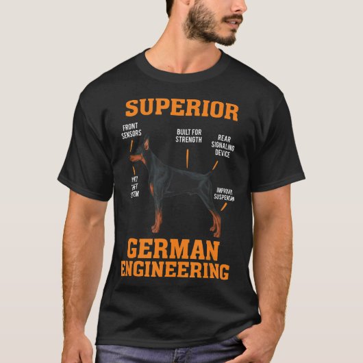 Dobermans Superior German Engineering I T-Shirt (Vorderseite)