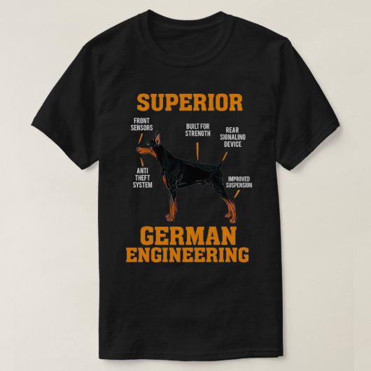Dobermans überlegene deutsche Technik T-Shirt (Design vorne)