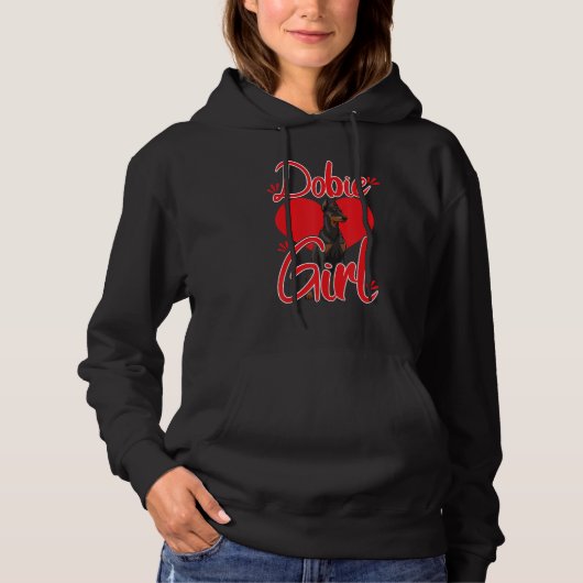 Dobie Girl Funny Dog Women Doberman Love_1 Hoodie (Vorderseite)