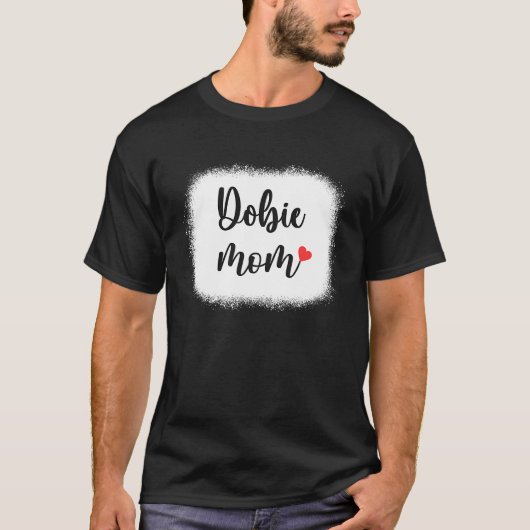 Dobie-Hundemutter Damen Dobermann T-Shirt (Vorderseite)