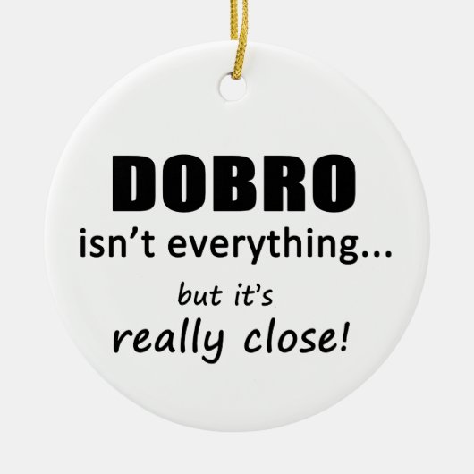 Dobro ist nicht alles keramikornament (Vorne)