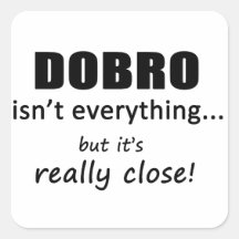 Dobro ist nicht alles