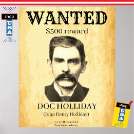 Doc Holliday Wollte Old West Vintage Gesetzlosigke Poster