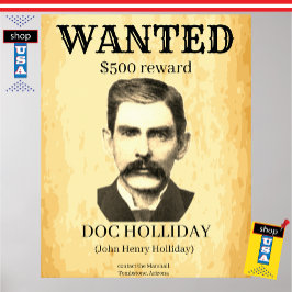 Doc Holliday Wollte Old West Vintage Gesetzlosigke Poster