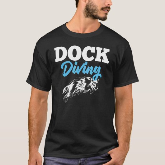 Dock Diving Dog Jumping Pool Board Training See 1 T-Shirt (Vorderseite)