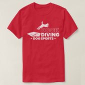 Dock Diving Dog Sport 1 T-Shirt (Design vorne)