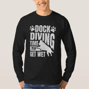 Dock Tauchzeit zum Nasswassersport T-Shirt