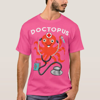 Doctopus - The Medictor Octopus Shirt Doc K