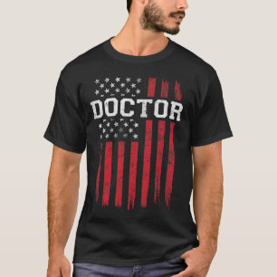 Doctor American Flag Usa Patriot Patriotic T-Shirt