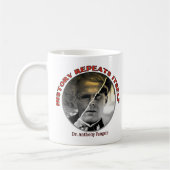 Doctor Anthony Fauci Mangele Mug Kaffeetasse (Links)
