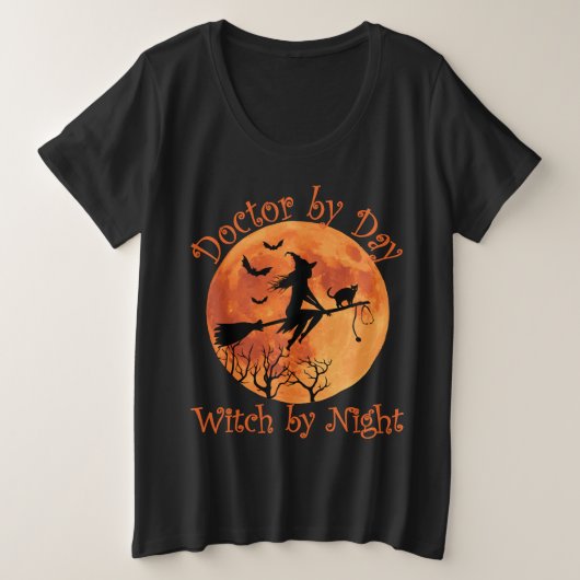 Doctor by Day Hexe by Night - Funny Halloween Große Größe T-Shirt (Design vorne)