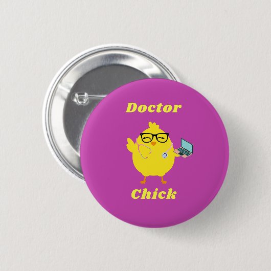 Doctor Chick Oaster Button - Funny Medical (Vorne & Hinten)