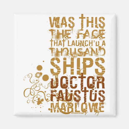 Doctor Faustus Zitat Magnet (Vorne)