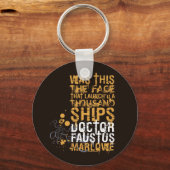 Doctor Faustus Zitat Schlüsselanhänger (Vorderseite)
