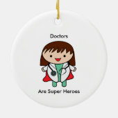 Doctor Female Super Hero Funny Keramik Ornament (Hinten)