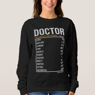 Doctor Job Daily Value  Doctor Sweatshirt