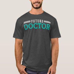 Doctor Medical Student 3 T-Shirt