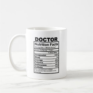Doctor Nutritional Fact Tasse Funny Mug