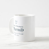 Doctor of Pharmacy Personalized Kaffeetasse (Vorderseite Links)