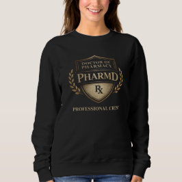 Doctor of Pharmacy Professional Crest Sweatshirt