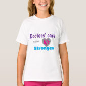 Doctor T‑Shirt – Care Makes Life Stronger T-Shirt (Vorderseite)