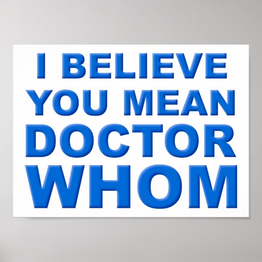Doctor Whom Funny Poster (Vorne)