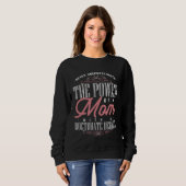 Doctorate Graduation Mom Ph d Proud Mothers Day Sweatshirt (Vorne ganz)