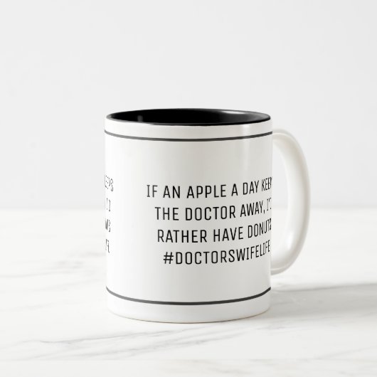 Doctor's Ehefrau Funny Apple A Day Zweifarbige Tasse (VorderseiteRechts)