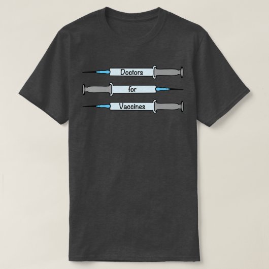 Doctors for Vaccines 2 T-Shirt (Design vorne)