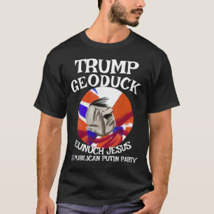 DOD DOJ EPA Geoduck Eunuch Jesus Republikanische P T-Shirt