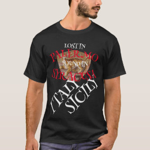 DOD DOJ EPA VERLOREN PALERMO GEFUNDEN SYRACUSA SIZ T-Shirt