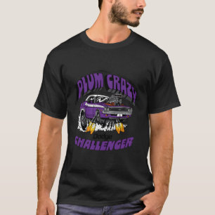Dodge Challenger Plum Crazy Last Call T-Shirt