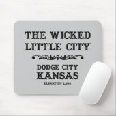 Dodge City Kansas Mousepad (Mit Mouse)