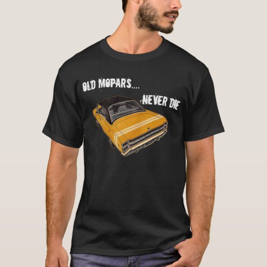 Dodge Dart - Alte Mopars nie Die T-Shirt (Vorderseite)