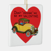 Dodge mich nicht, sei meine Valentin! Retro Valent Keramikornament (Rechts)