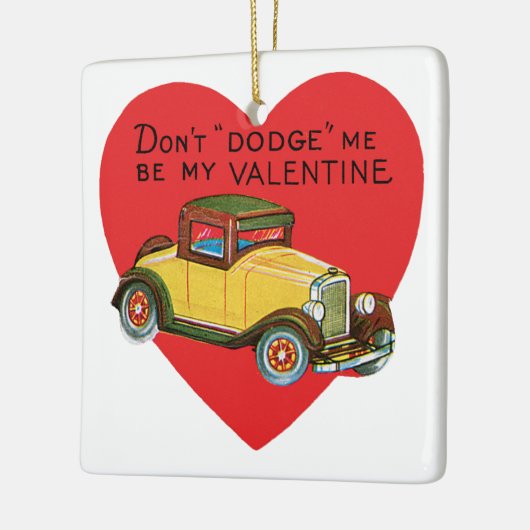 Dodge mich nicht, sei meine Valentin! Retro Valent Keramikornament (Links)