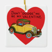 Dodge mich nicht, sei meine Valentin! Retro Valent Keramikornament (Vorderseite)
