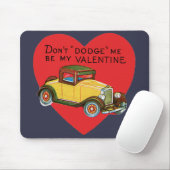 Dodge mich nicht, sei meine Valentin! Retro Valent Mousepad (Mit Mouse)