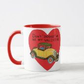 Dodge mich nicht, sei meine Valentin! Retro Valent Tasse (Links)