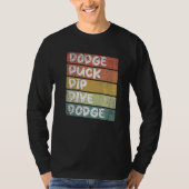 Dodgeball Ethusiast saying   T-Shirt (Vorderseite)