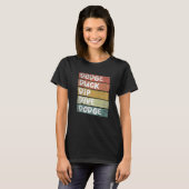 Dodgeball Ethusiast Sprichwort T-Shirt (Vorne ganz)