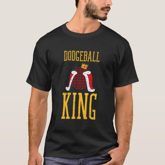 Dodgeball King Throw Ball Target Sport T-Shirt (Vorderseite)