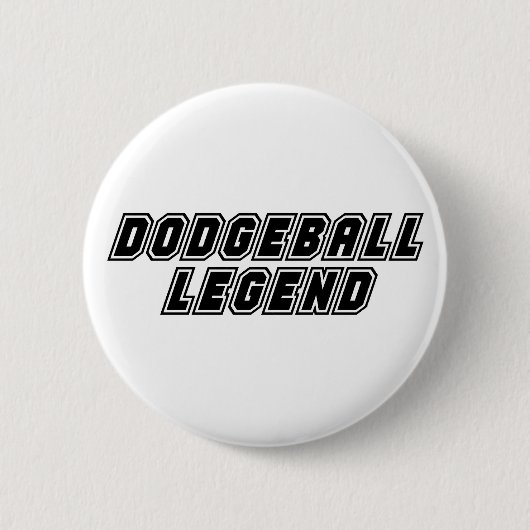 Dodgeball Legende Button (Vorderseite)