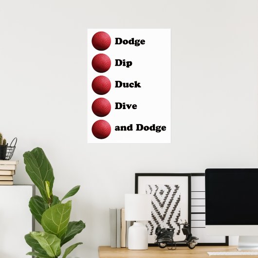 Dodgeball-Poster Poster (Heimbüro)