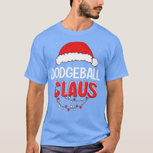 Dodgeball Santa Claus Weihnachten Matching Costume T-Shirt