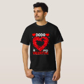 Dodo ist meine Valentine-Liebe und hört Dodo Bird T-Shirt (Vorne ganz)
